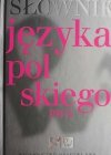 SŁOWNIK JĘZYKA POLSKIEGO