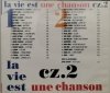 CD. LA VIE EST UNE CHANSON CZ 2