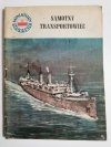 MINIATURY MORSKIE. SAMOTNY TRANSPORTOWIEC - Jerzy Miciński 1964