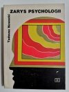 ZARYS PSYCHOLOGII - Tadeusz Nowacki 1974