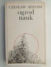 OGRÓD NAUK - Czesław Miłosz
