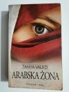 ARABSKA ŻONA - Tanya Valko 2012