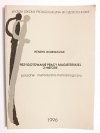 PRZYGOTOWANIE PRACY MAGISTERSKIEJ Z HISTORII. PORADNIK METODYCZNO-METODOLOGICZNY 1996