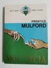 MOC ŻYCIA - Prentice Mulford 1992