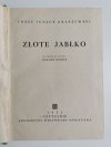 ZŁOTE JABŁKO - Józef Ignacy Kraszewski 1952