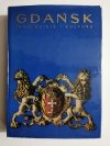 GDAŃSK. JEGO DZIEJE I KULTURA 