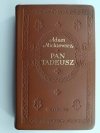 PAN TADEUSZ. ADAM MICKIEWICZ