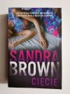 CIĘCIE - Sandra Brown 