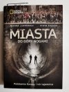 MIASTA DO GÓRY NOGAMI - Joanna Lamparska 