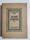 NA DNIE SUMIENIA - Eliza Orzeszkowa 1951