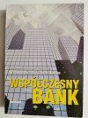 WSPÓŁCZESNY BANK - red. Wł. L. Jaworski 1999