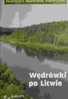 WĘDRÓWKI PO LITWIE - Mieczysław Jackiewicz