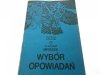 WYBÓR OPOWIADAŃ - Sławomir Mrożek 1987