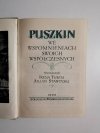 PUSZKIN WE WSPOMNIENIACH SWOICH WSPÓŁCZESNYCH 