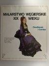 MALARSTWO WĘGIERSKIE XIX WIEKU - Gabor O. Pogany