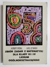 ZBIÓR ZADAŃ Z MATEMATYKI DLA KLAS III i IV - Norbert Dróbka, Karol Szymański 1996