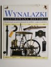WYNALAZKI ILUSTROWANA HISTORIA - Richard Platt 