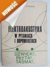 ELEKTROAKUSTYKA W PYTANIACH I ODPOWIEDZIACH - Bolesław Urbański