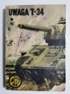 ŻÓŁTY TYGRYS: UWAGA T-34 - Janusz Magnuski 1977