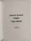 PELPLIN I JEGO ZABYTKI - Janusz St. Pasierb 1993
