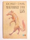 WSPANIAŁY PAN LIS - Roald Dahl 1992