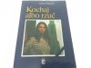 KOCHAJ ALBO RZUĆ - Andrzej Mularczyk 1994