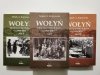 WOŁYŃ EPOPEJA POLSKICH LOSÓW AKT I-III - Marek A. Koprowski 