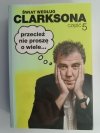 ŚWIAT WEDŁUG CLARKSONA CZĘŚĆ 5 - Jeremy Clarkson