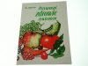 PRZYWRACAĆ ZDROWIE ŻYWIENIEM - Ewa Dąbrowska 1994