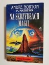 NA SKRZYDŁACH MAGII - Andre Norton P. Mathews 1995