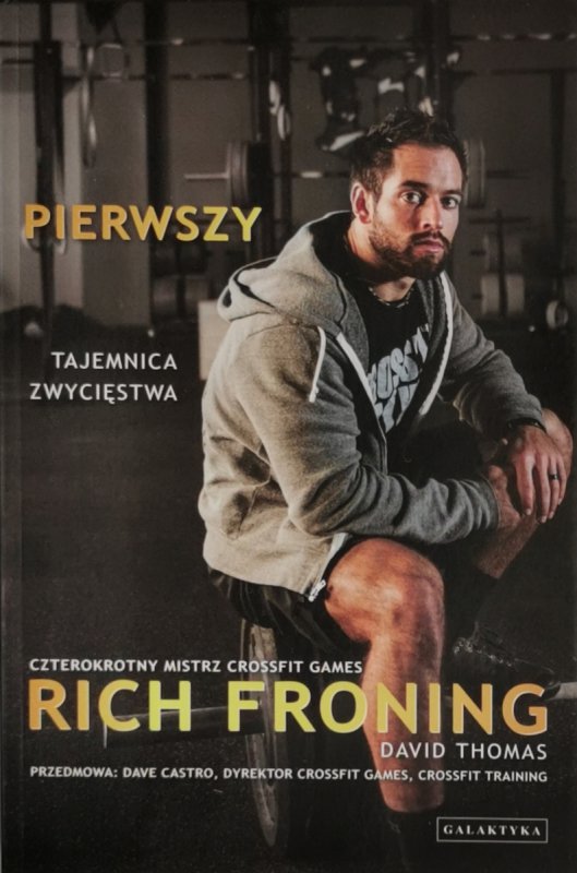 PIERWSZY - Rich Froning