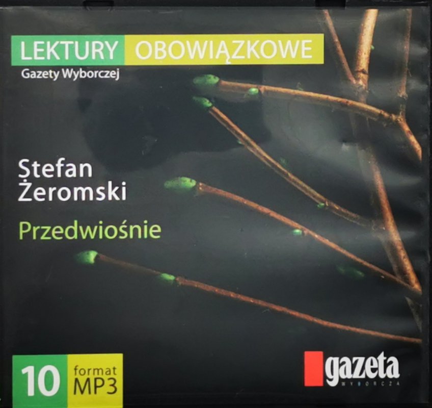 MP3. STEFAN ŻEROMSKI – PRZEDWIOŚNIE