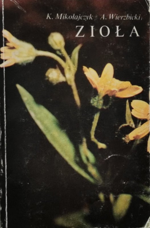 ZIOŁA - K. Mikołajczyk