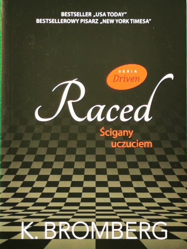 RACED ŚCIGANY UCZUCIEM - K. Bromberg