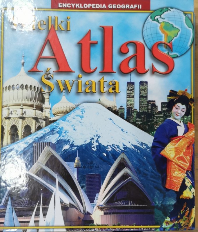 ENCYKLOPEDIA GEOGRAFII. WIELKI ATLAS ŚWIATA. 18 SEGREGATORÓW
