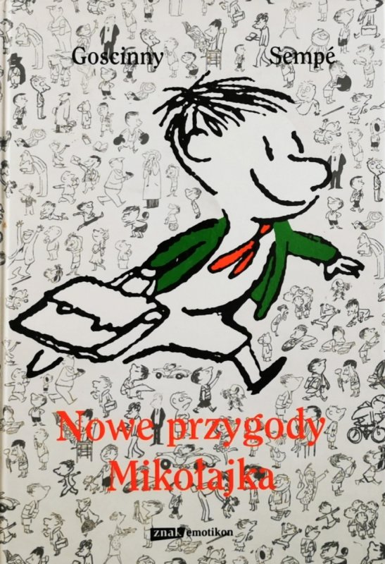NOWE PRZYGODY MIKOŁAJKA - Goscinny Sempe