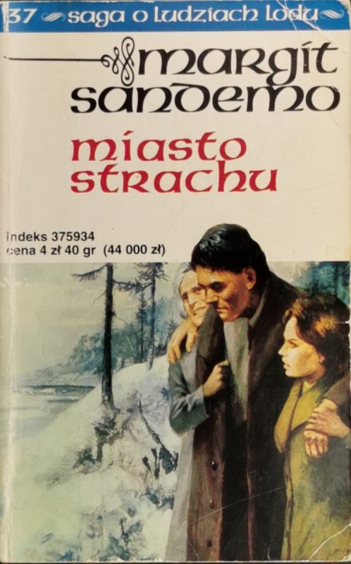 SAGA O LUDZIACH LODU TOM 37 - Margit Sandemo