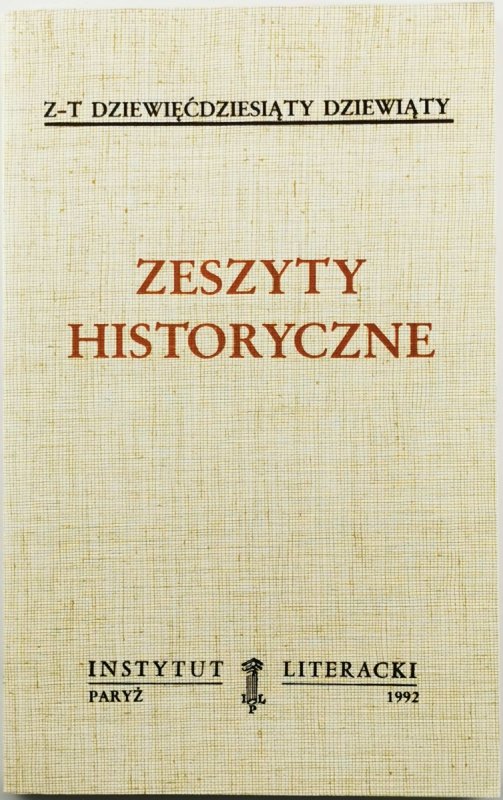ZESZYTY HISTORYCZNE NR. 99 1992