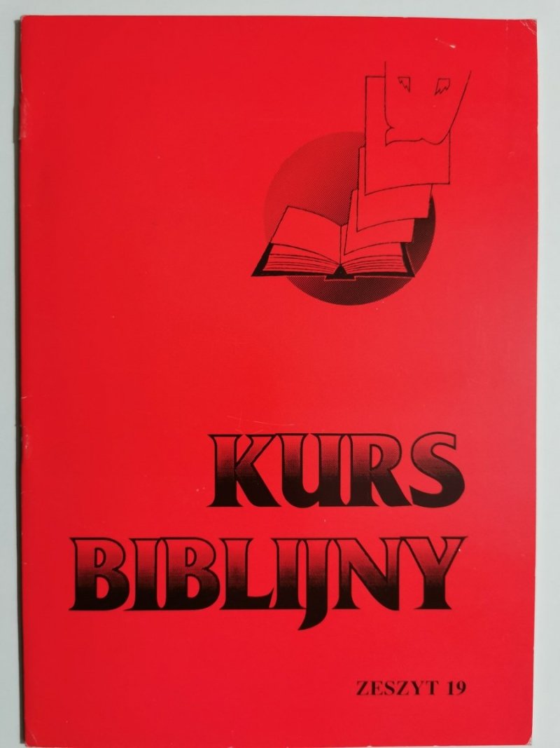 KURS BIBLIJNY ZESZYT 19 1993