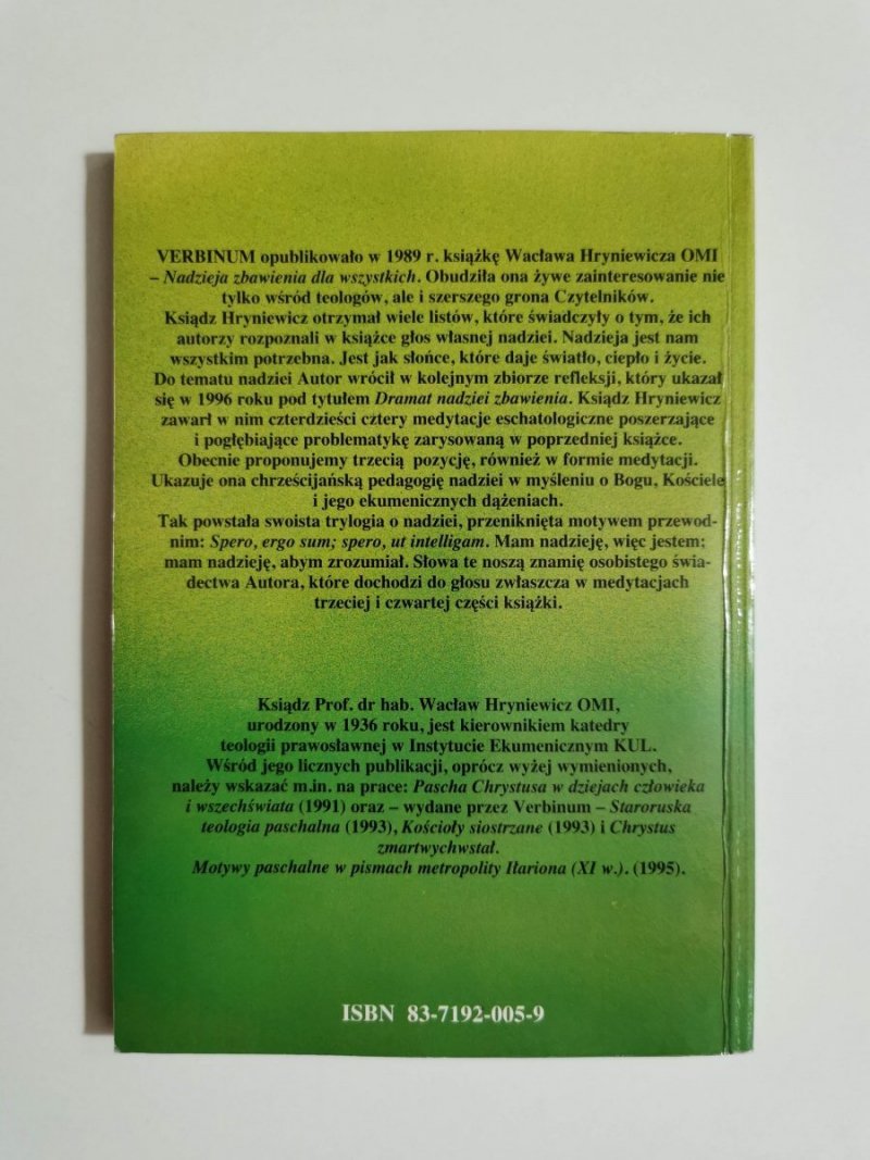 PEDAGOGIA NADZIEI. MEDYTACJE O BOGU KOŚCIELE I EKUMENII - Wacław Hryniewicz OMI 1997