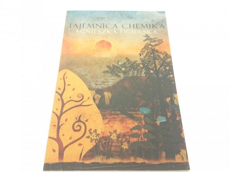 TAJEMNICA CHEMIKA - Agnieszka Figurska 2010