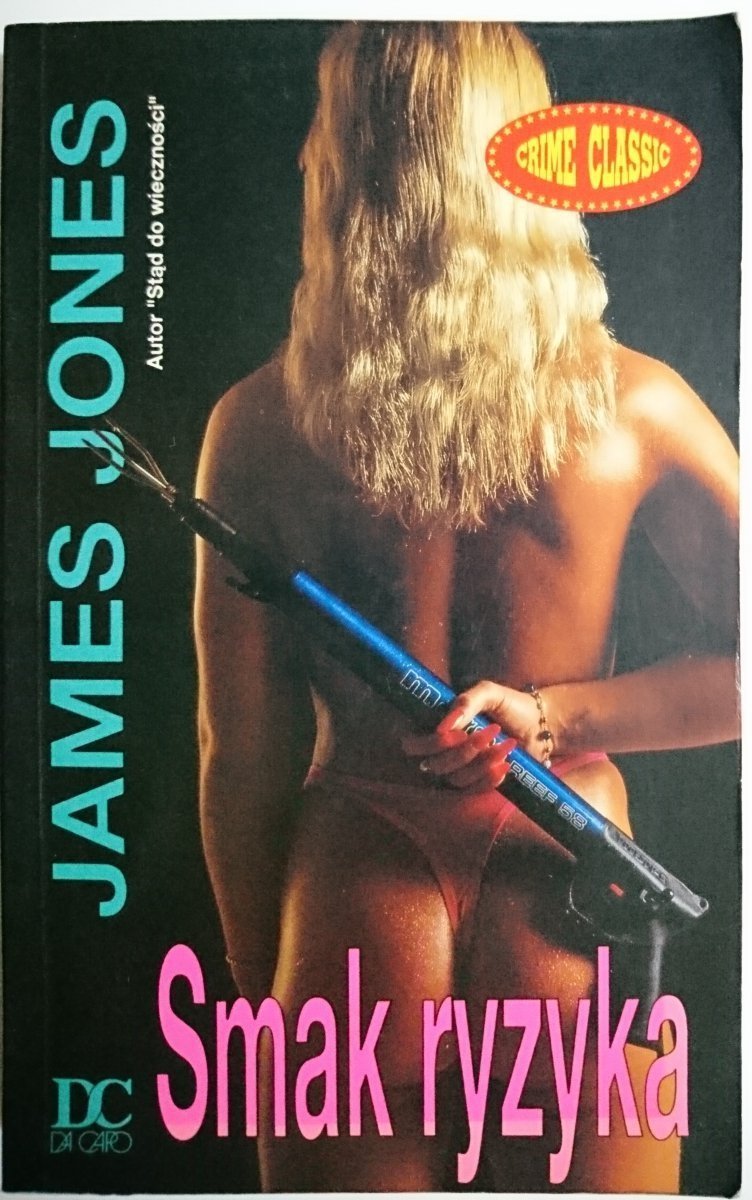 SMAK RYZYKA - James Jones 1992