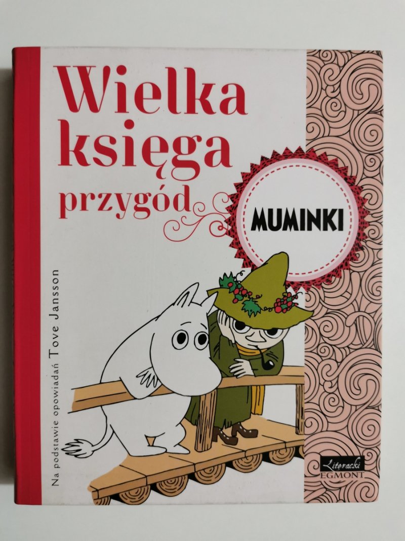 WIELKA KSIĘGA PRZYGÓD. MUMINKI - Tove Jansson