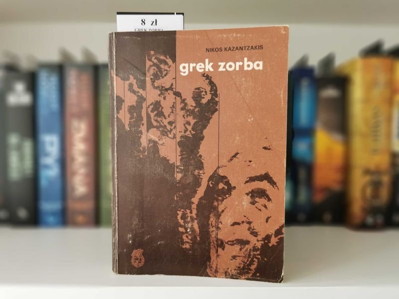 Grek Zorba - Nikos Kazantzakis
