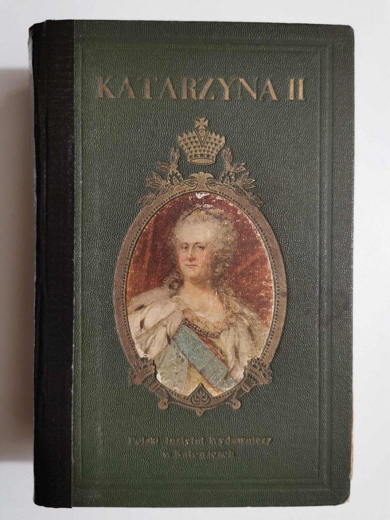 KATARZYNA II Caryca Rosji - Eugenjusz Zabel