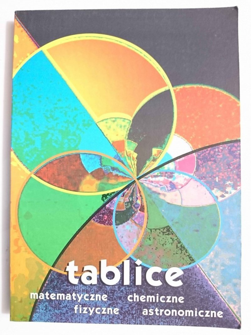 TABLICE MATEMATYCZNE CHEMICZNE FIZYCZNE ASTRONOMICZNE 1998