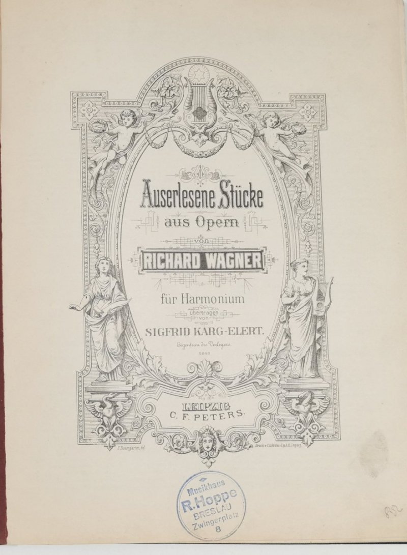 AUSERLESENE STUCKE AUS OPERN VON RICHARD WAGNER FUR HARMONIUM 