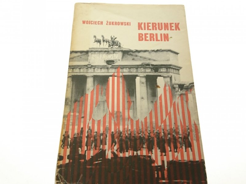 KIERUNEK BERLIN - Wojciech Żukrowski 1970