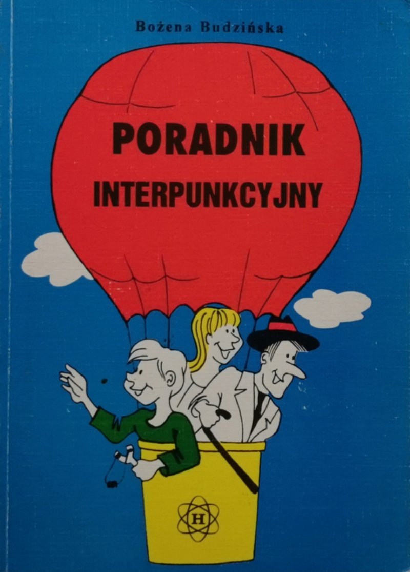PORADNIK INTERPUNKCYJNY - Bożena Budzińska
