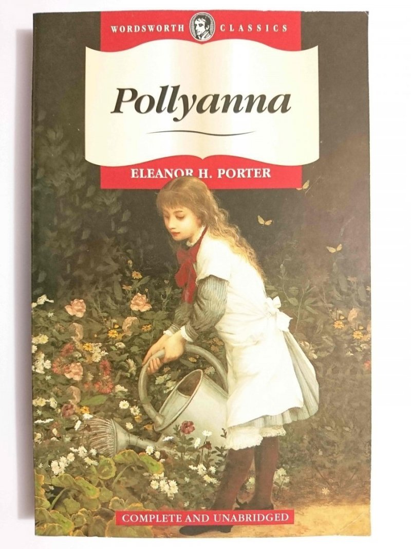 POLLYANNA - Eleanor H. Porter 1994
